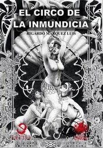 El circo inmundicia