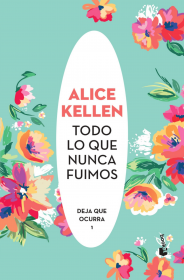 Todo lo que nunca fuimos - bolsillo