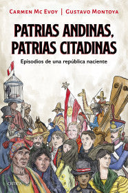 Patrias andinas- patrias citadinas