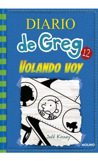 Diario de Greg 12. Volando voy