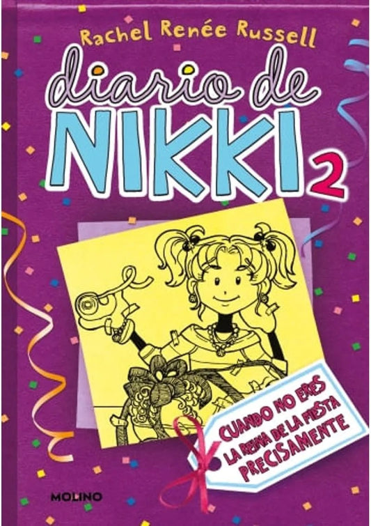 Diario de Nikki 2. Cuando no eres la reina de la fiesta precisamente