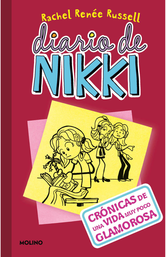 Diario de Nikki 1. Crónicas de una vida