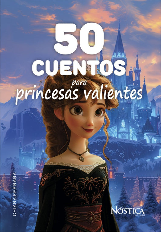 50 cuentos para princesas valientes