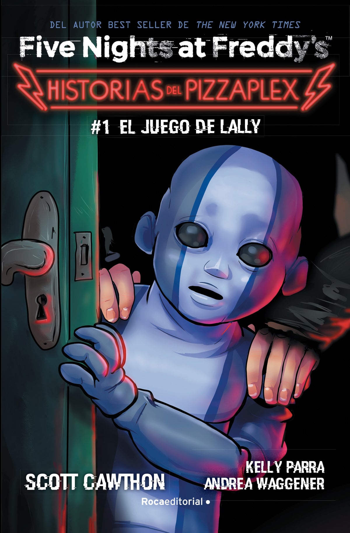 Five Nights at Freddy's. Historias de Pizzaplex 1