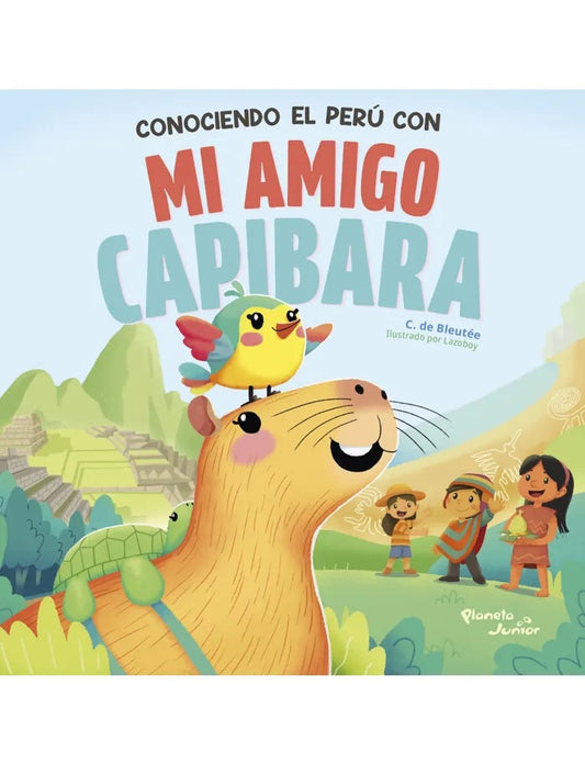 Conociendo el Perú con mi amigo capibara