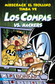 Los compas vs los hackers