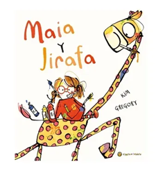 Maia y Jirafa
