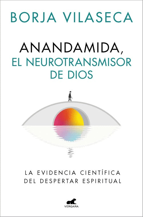 Anandamida, el neurotransmisor de Dios