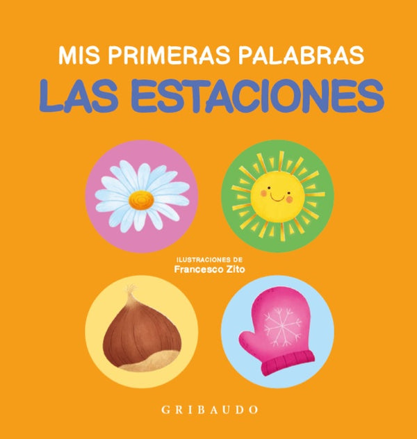Mis primeras palabras, las estaciones