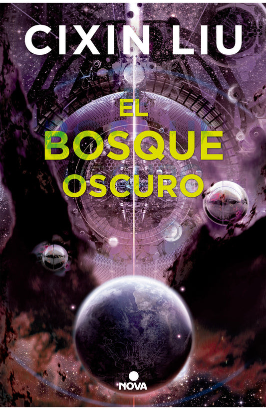 El bosque oscuro (Trilogía de los Tres Cuerpos 2)