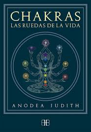 Chakras - Las ruedas de la vida