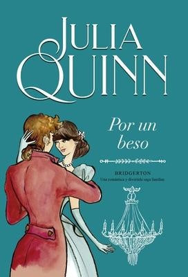 Por un beso (Bridgerton 7)
