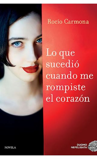 Lo que sucedió cuando me rompiste el corazón