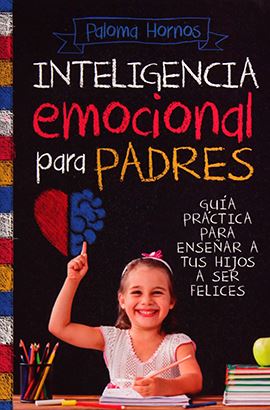 Inteligencia emocional para padres