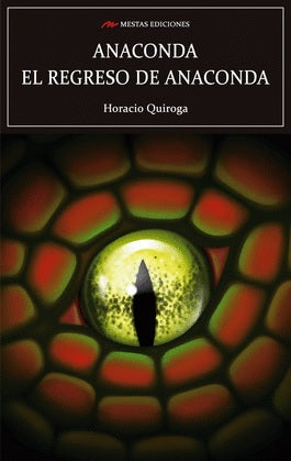 Anaconda y el regreso de anaconda