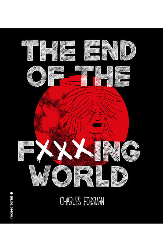 The End Of The Fxxxing World