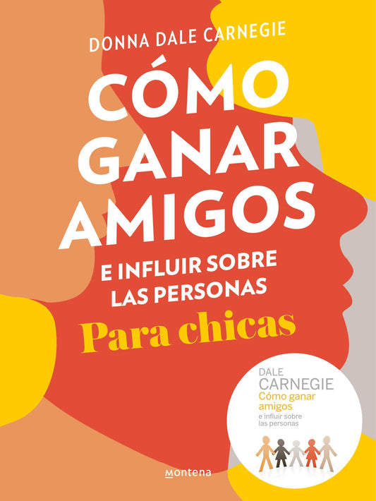 Como ganar amigos e influir sobre las personas para chicas
