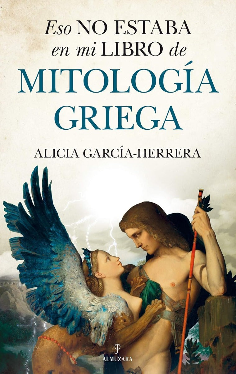 Eso no estaba en mi libro de Mitología Griega