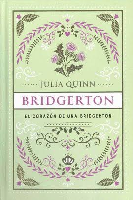 Corazon de una bridgerton, el (bridgerton 6) (Ed. Especial)