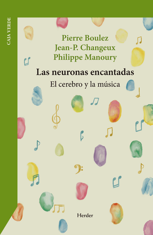 Las neuronas encantadas
