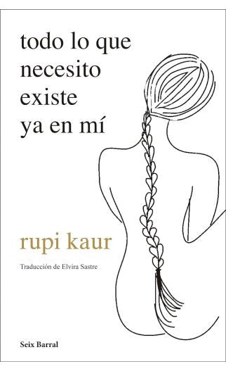 todo lo que necesito existe ya en mí