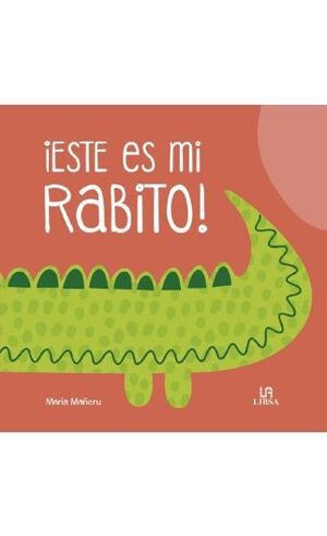 Esté es mi rabito