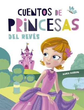 Cuentos de princesas al reves