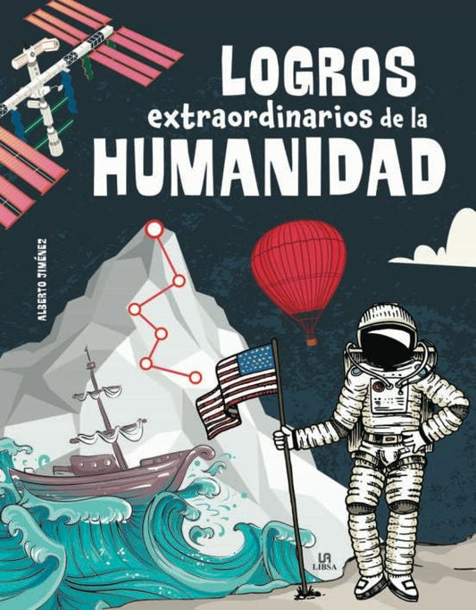 Logros extraordinarios de la humanidad