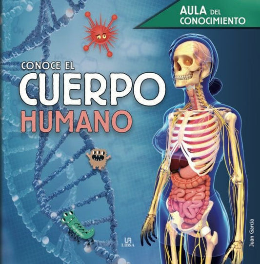 Conoce el cuerpo humano