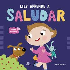 Lily aprende a saludar