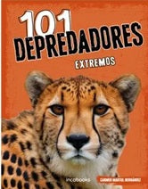 101 depredadores extremos