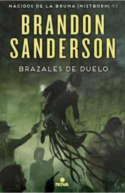 Brazales de duelo (Nacidos de la bruma 6)