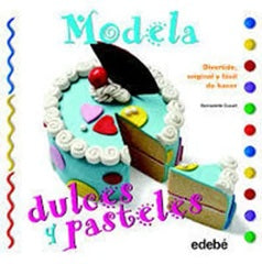 Modela dulces y pasteles con plastilina