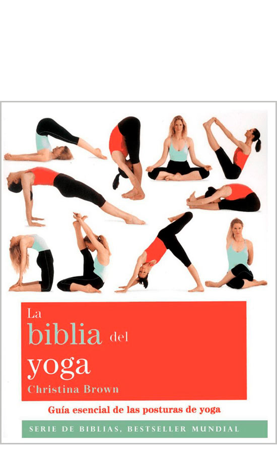 La biblia del yoga