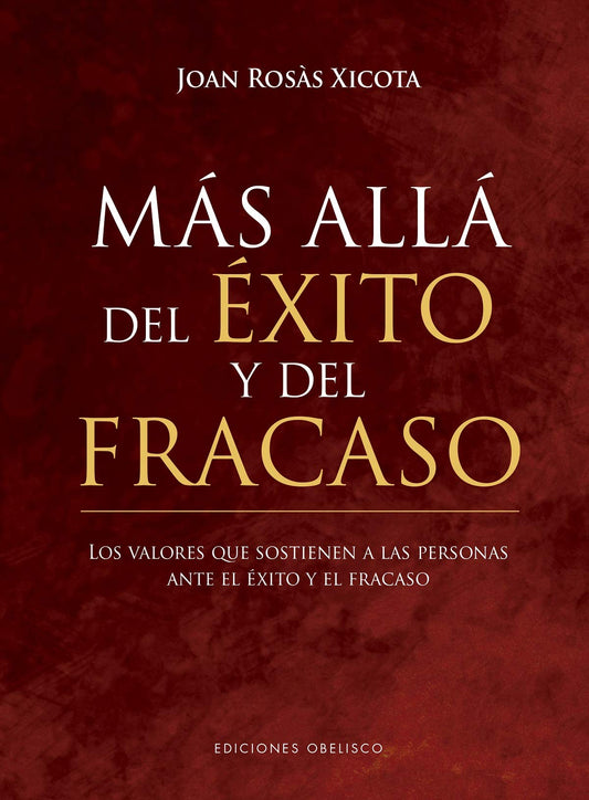 Más allá del éxito y del fracaso