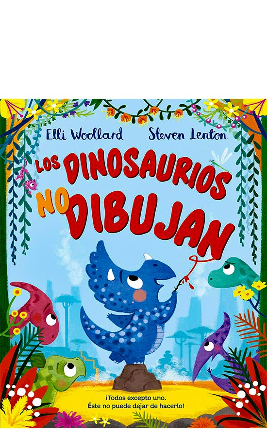 Los dinosaurios no dibujan