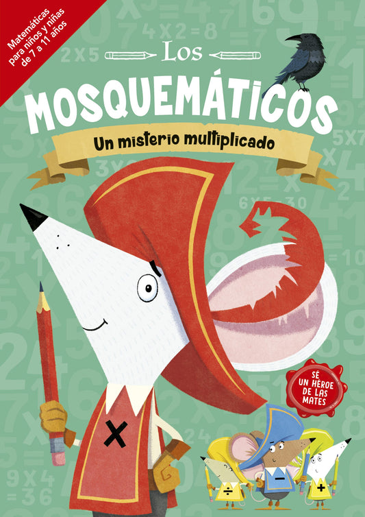 Los mosquemáticos. Un misterio multiplicado