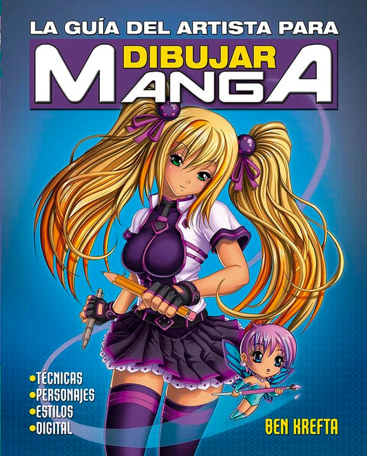 La guía del artista para dibujar manga