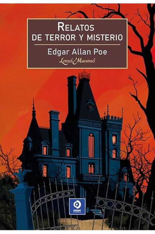 Relatos de terror y misterio Edgar Allan Poe