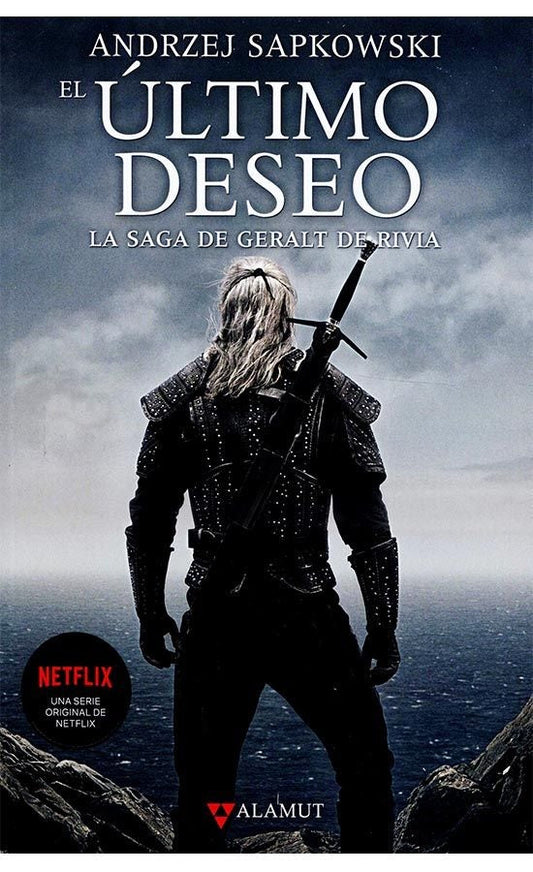 El Último Deseo. La saga de Geralt de Rivia 1 (The Witcher)