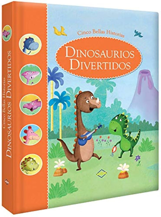 Dinosaurios divertidos. Cinco bellas historias