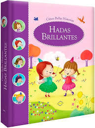 Hadas Brillantes cinco bellas historias