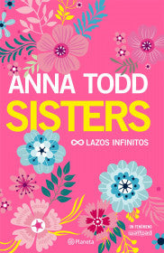 Sisters. Lazos infinitos
