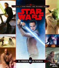 Star Wars. Rumbo a Star Wars: Los últimos Jedi. El