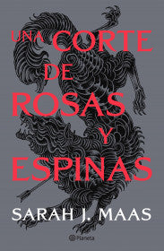 Una corte de rosas y espinas (nueva edición)