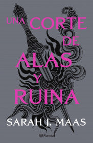 Una corte de alas y ruina (nueva edición)