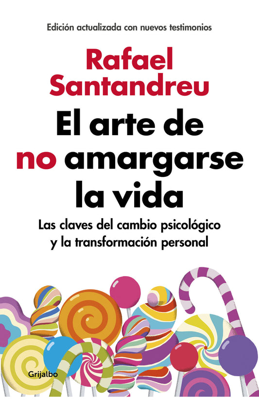 Arte de no amargarse la vida
