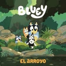 Bluey: el arroyo