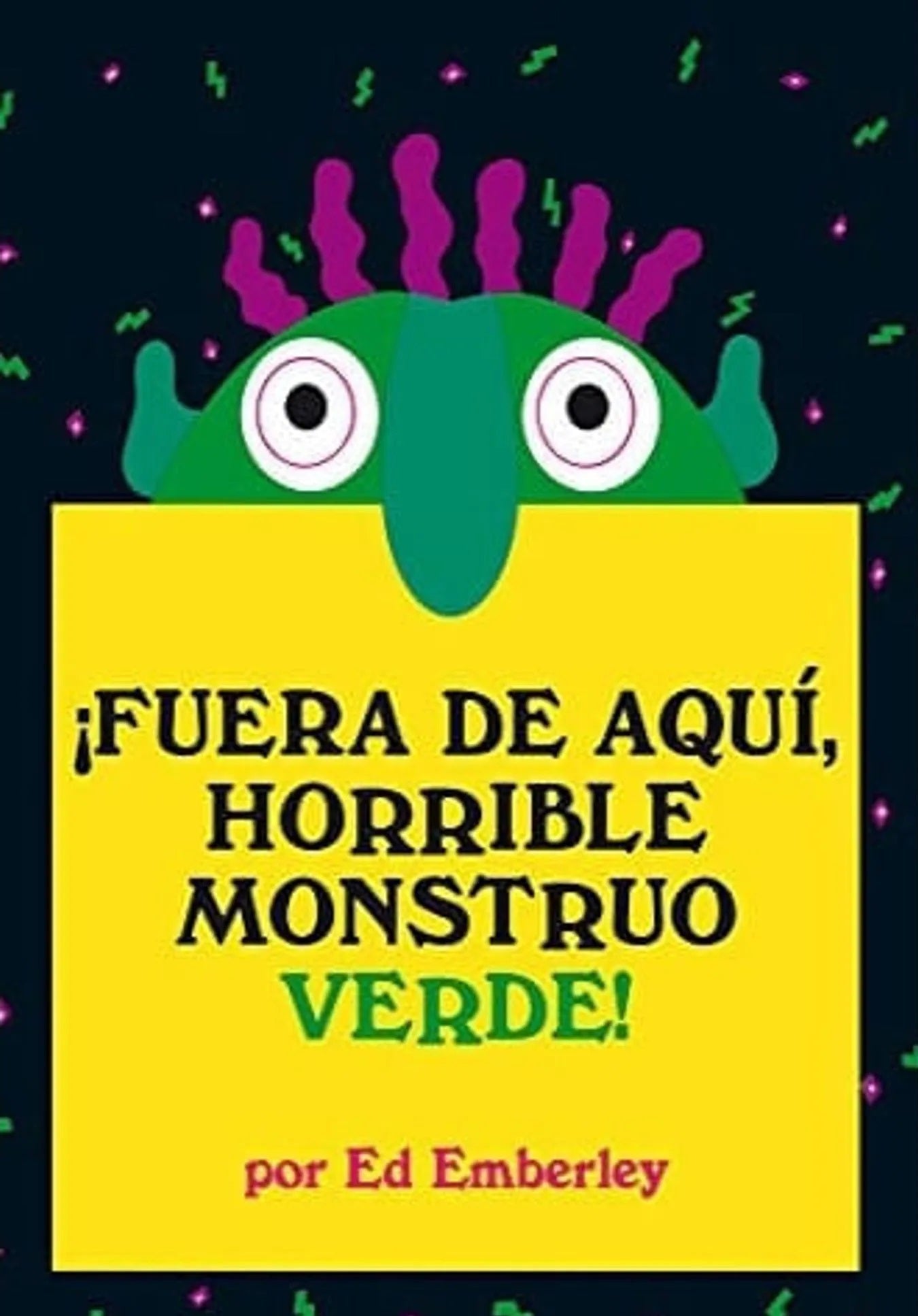 !Fuera de aqui horrible monstruo verde¡