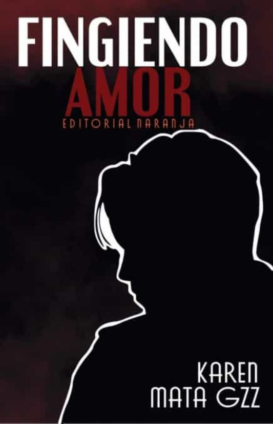 Fingiendo amor